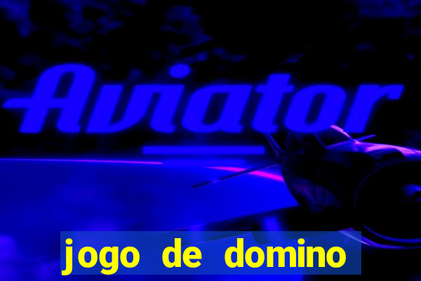 jogo de domino online valendo dinheiro